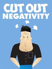 Cut Out Negativity