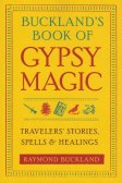 Buckland's Book of Gypsy Magic