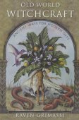 Old World Witchcraft Old World Witchcraft