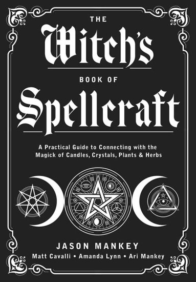 Witch\'s Book of Spellcraft by Jason Manke