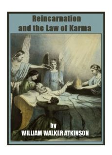 Reincarnation and the Law of Karma