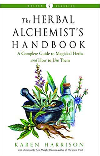 Herbal Alchemist\'s Handbook by Karen Harrison